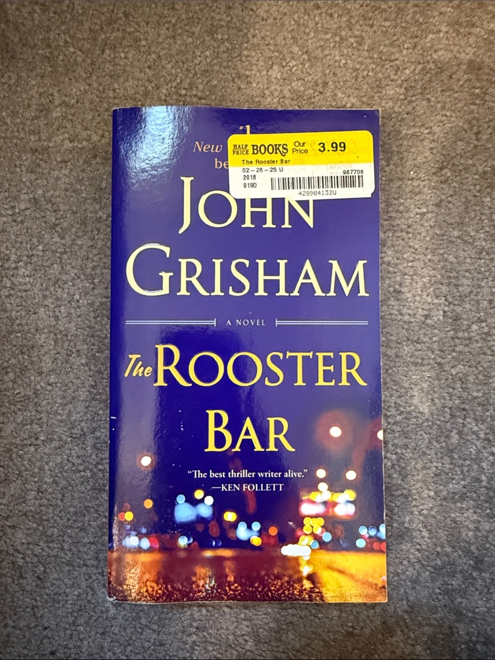 John Grisham "The Rooster Bar" Paperback - Blue & Yellow Cover